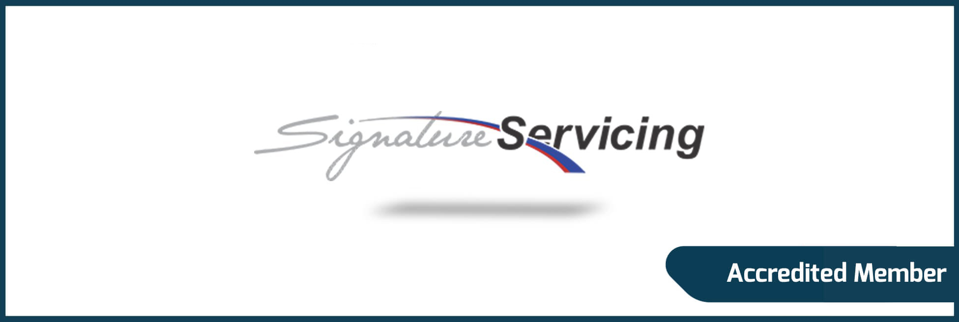 Signature Servicing